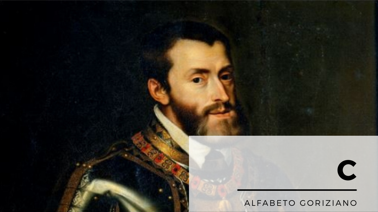 Quando l'imperatore Carlo V visitò Gorizia, una leggenda diventata storia