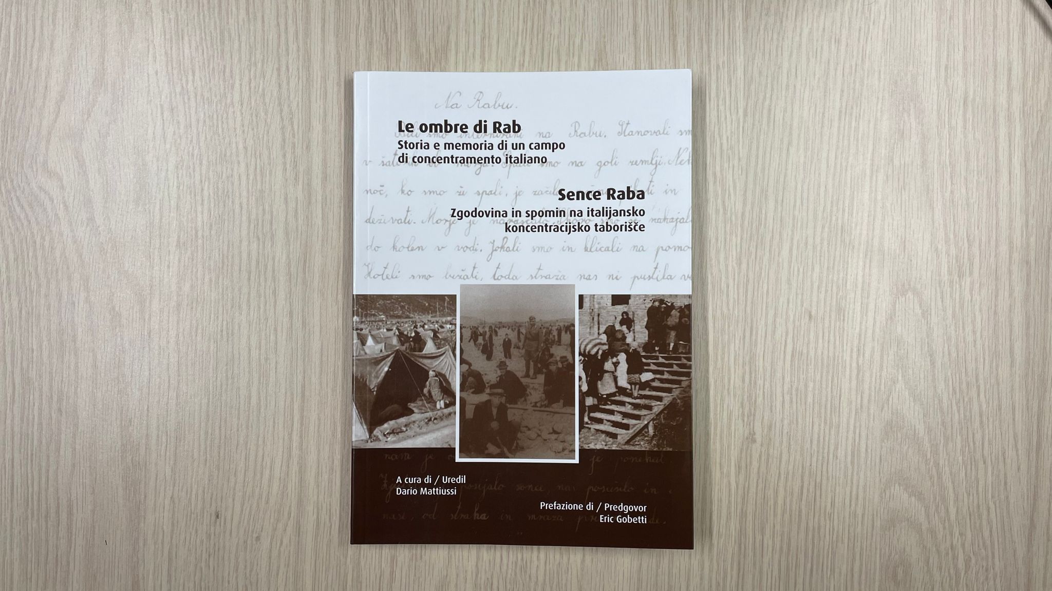 «Le ombre di Rab», un libro per riportare alla luce il campo di concentramento italiano