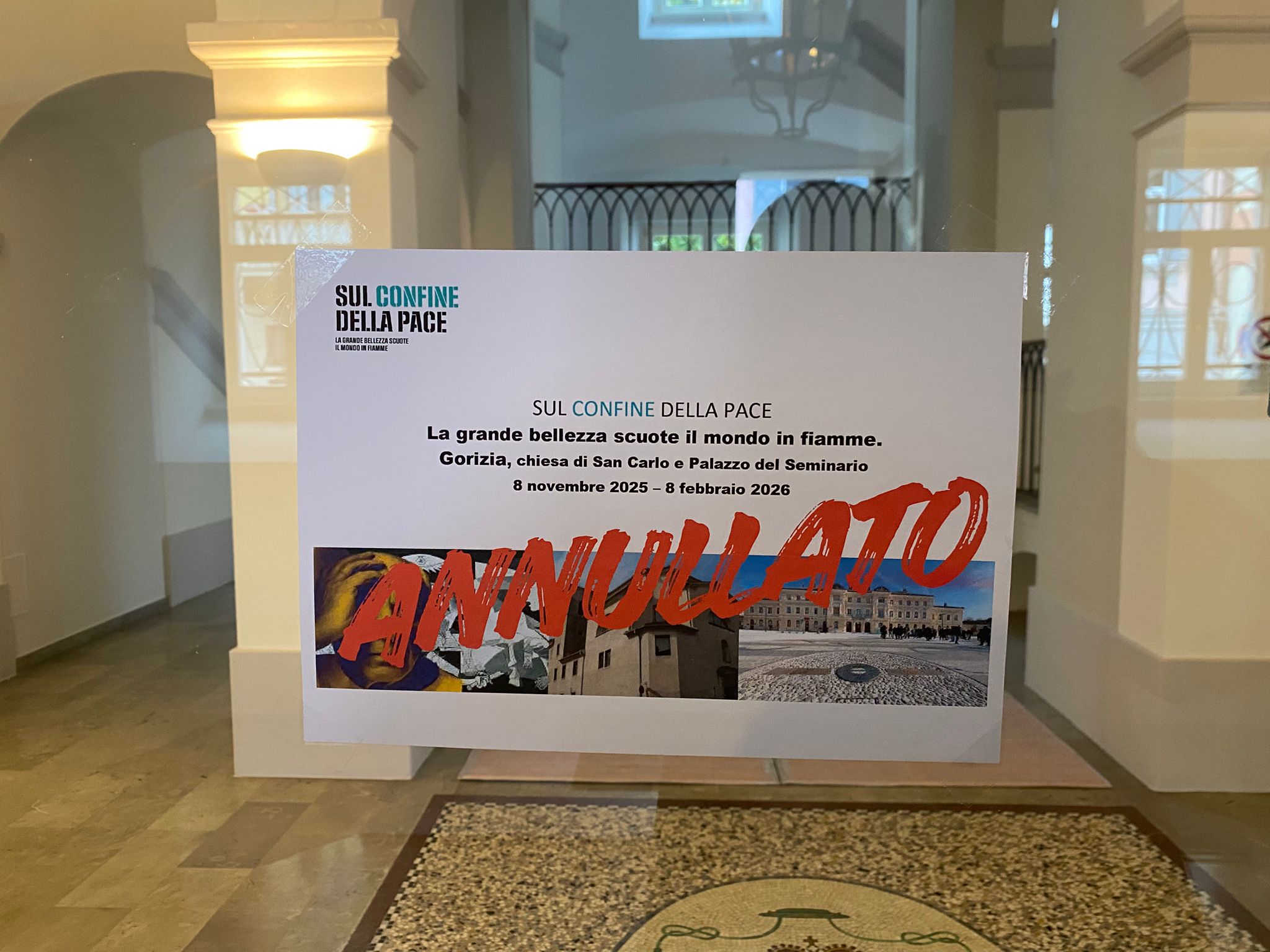 Gorizia, annullata la mostra 'Sul confine della Pace': lo si apprende da un cartello