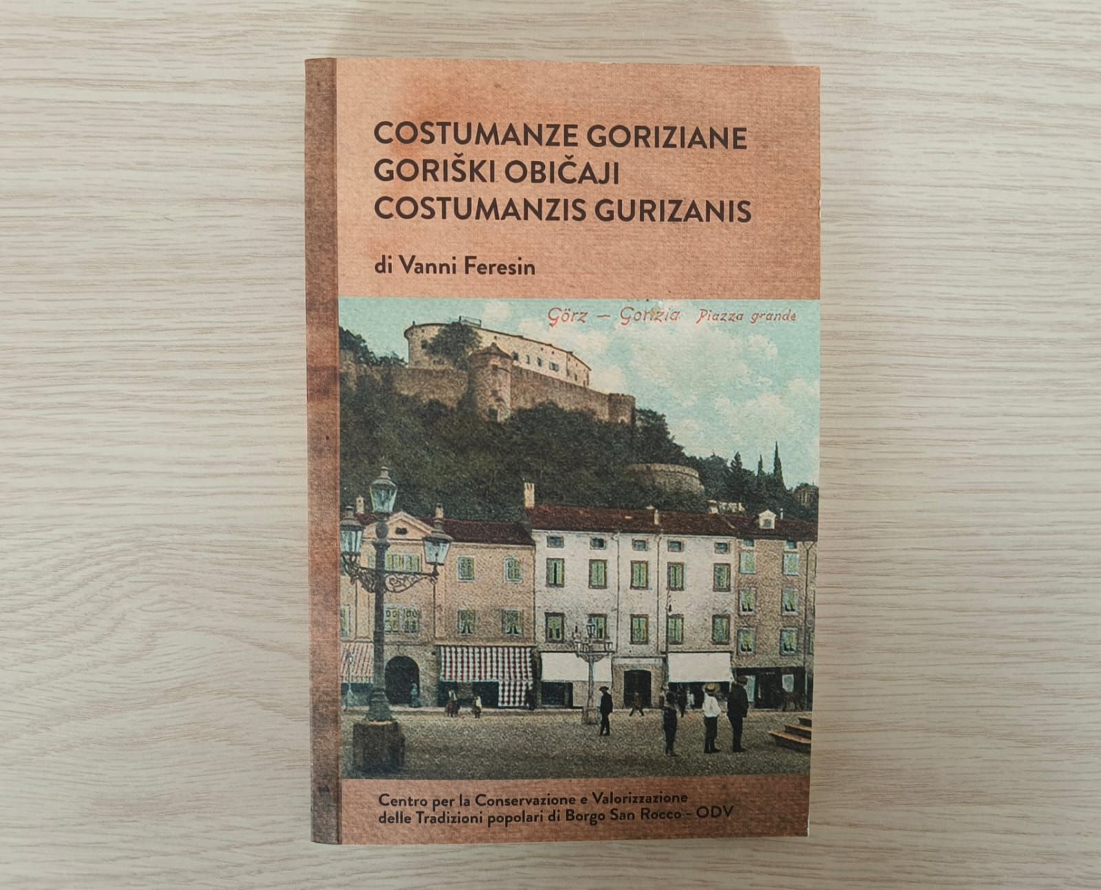 Immagine per A Palazzo de Grazia la presentazione di 'Costumanze goriziane' di Vanni Feresin, un viaggio tra le tradizioni della città 